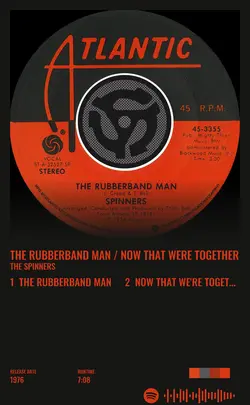 The Spinners - The Rubberband Man  Now That Were Together.jpg
